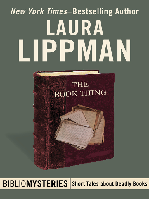 Title details for The Book Thing by Laura Lippman - Available